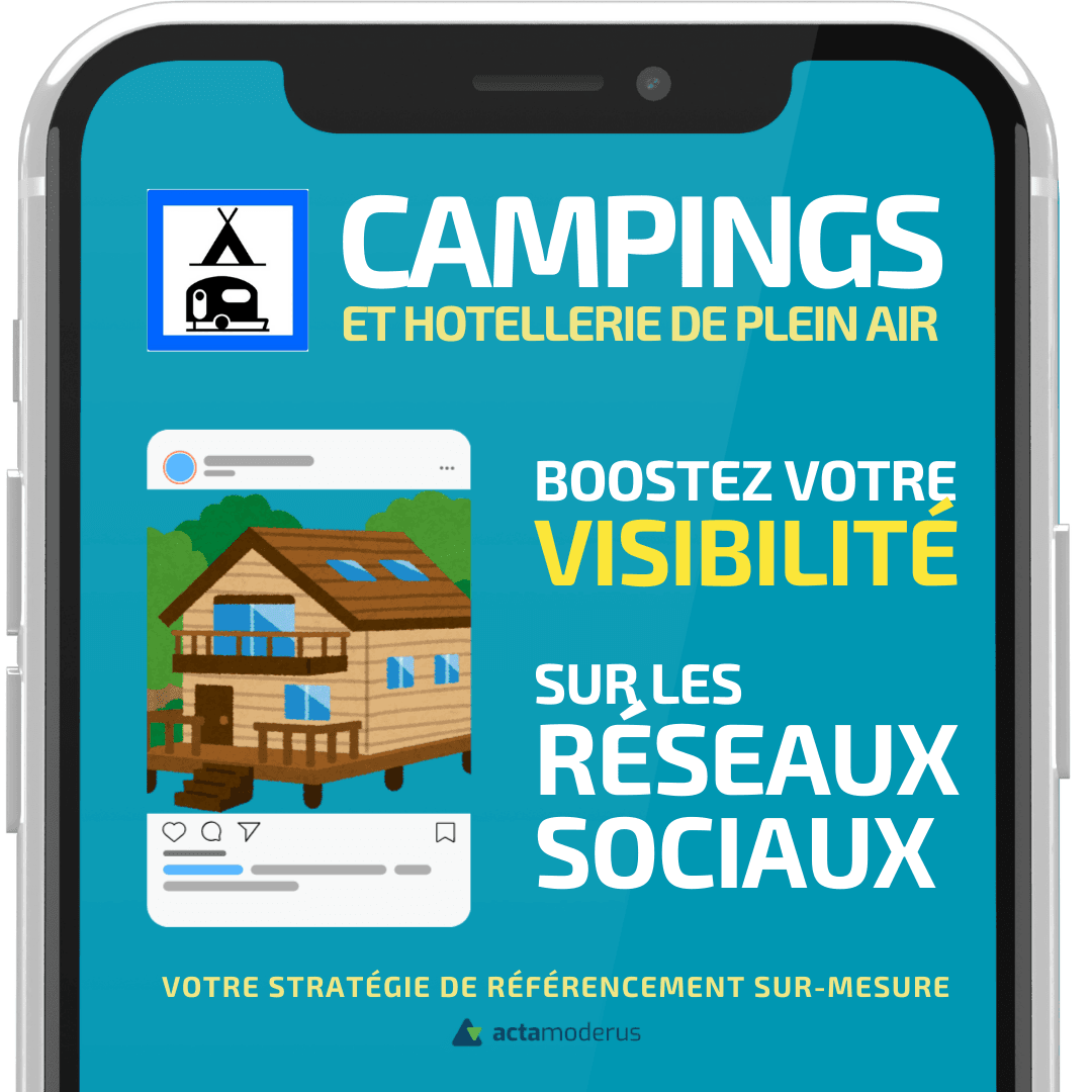 Campings : boostez votre visibilité sur les réseaux sociaux
